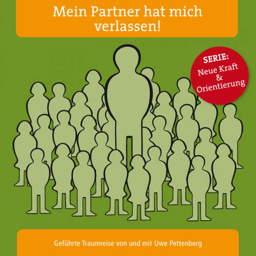 Hoerbuch Mein Partner hat mich verlassen! -  - Uwe Pettenberg
