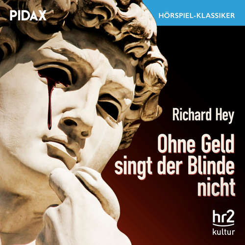Hoerbuch Ohne Geld singt der Blinde nicht - Richard Hey - Barbara Frey