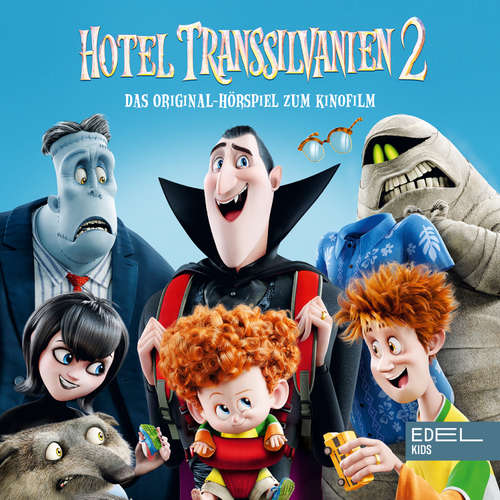 Hoerbuch Hotel Transsilvanien 2 (Das Original-Hörspiel zum Kinofilm) - Thomas Karallus - Dieter Hallervorden