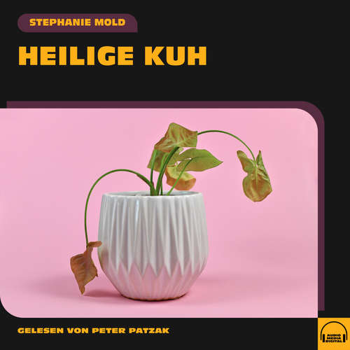 Hoerbuch Heilige Kuh - Stephanie Mold - Peter Patzak