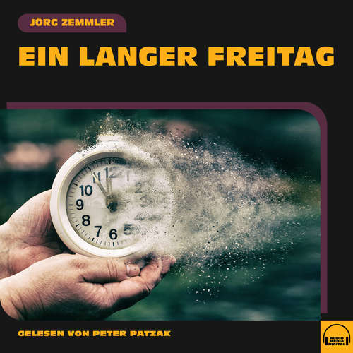 Hoerbuch Ein langer Freitag - Jörg Zemmler - Peter Patzak
