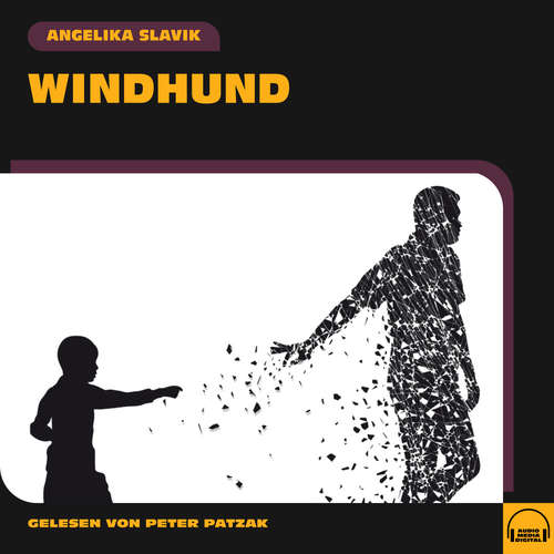Hoerbuch Windhund - Angelika Slavik - Peter Patzak