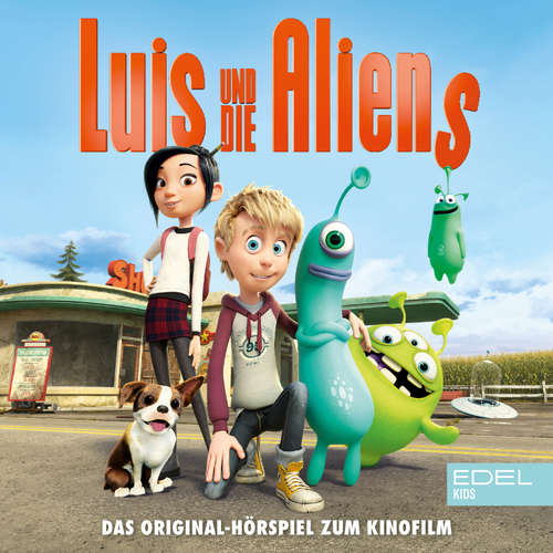 Hoerbuch Luis und die Aliens (Das Original-Hörspiel zum Kinofilm) - Thomas Karallus - Thomas Karallus