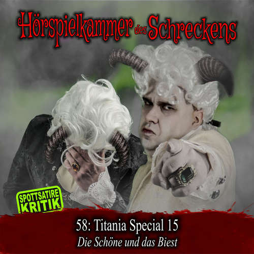 Hoerbuch Folge 58: Titania Special 15 - Die Schöne und das Biest -  - Dennis Rohling