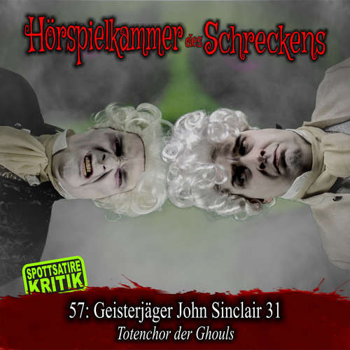 Hoerbuch Folge 57: Geisterjäger John Sinclair 31 - Totenchor der Gouls -  - Dennis Rohling