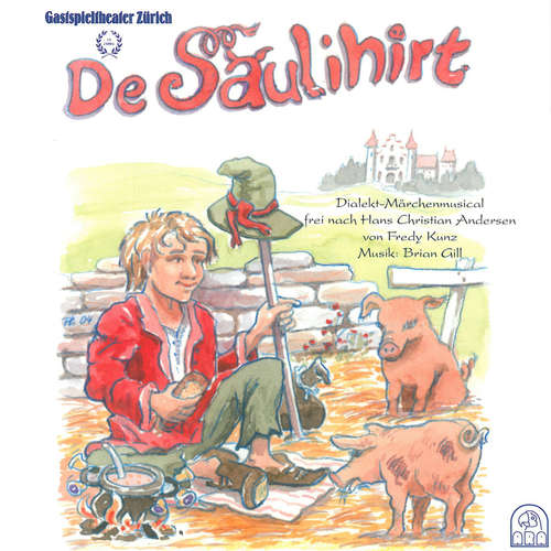 Hoerbuch De Säulihirt (Dialekt-Märchenmusical) -  - Barbara Tellenbach-Göldi