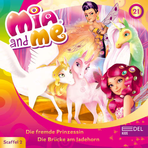 Hoerbuch Folge 21: Die fremde Prinzessin / Die Brücke am Jadehorn (Das Original-Hörspiel zur TV-Serie) - Thomas Karallus - König Raynor