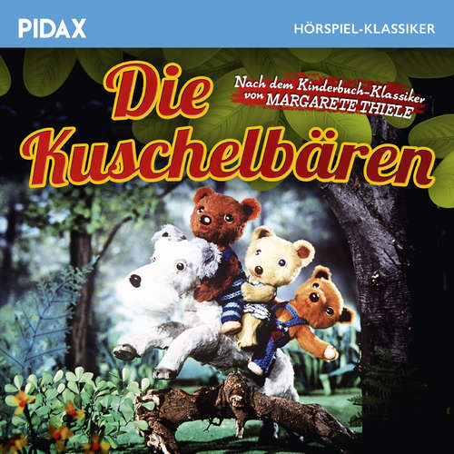Hoerbuch Die Kuschelbären - Margarete Thiele - Klaus Kindler
