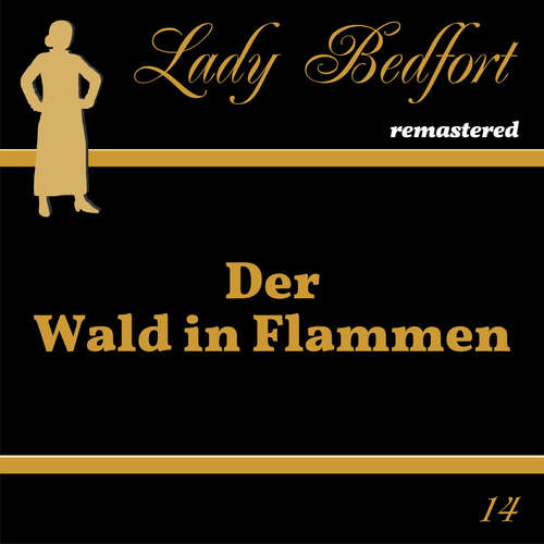 Hoerbuch Folge 14: Der Wald in Flammen -  - Michael Eickhorst