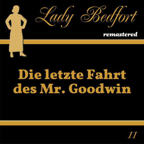 Hoerbuch Folge 11: Die letzte Fahrt des Mr. Goodwin - - Olaf Weißenberg