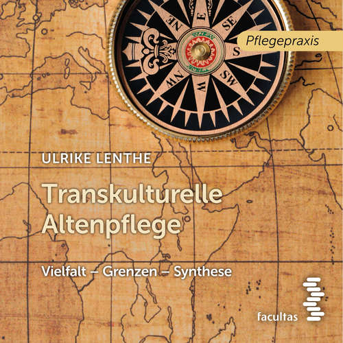 Hoerbuch Transkulturelle Altenpflege - Ulrike Lenthe - Markus Hamele