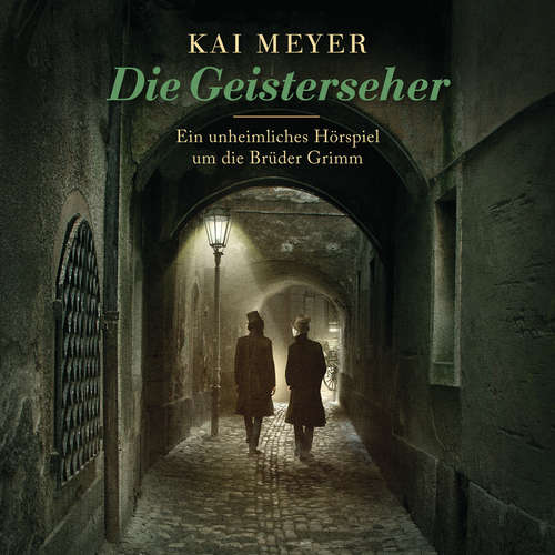 Hoerbuch Die Geisterseher - Marco Göllner - Andreas Fröhlich