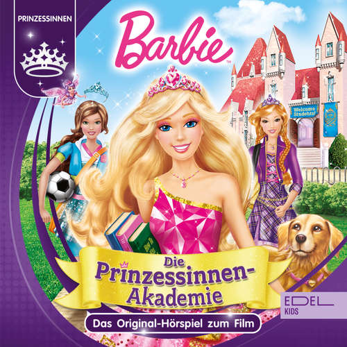 Hoerbuch Die Prinzessinnen Akademie (Das Original-Hörspiel zum Film) - Thomas Karallus - Ilona Otto