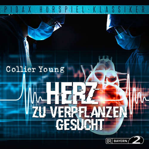 Hoerbuch Herz zu verpflanzen gesucht - Collier Young - Peter Pasetti