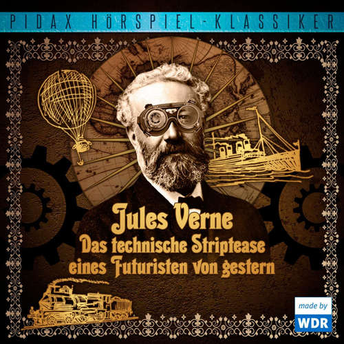 Hoerbuch Das technische Striptease eines Futuristen von gestern - Jules Verne - Michael Degen