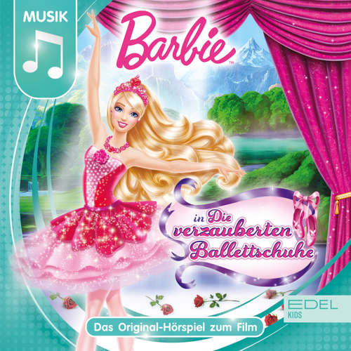Hoerbuch Die verzauberten Ballettschuhe (Das Original-Hörspiel zum Film) - Thomas Karallus - Ilona Otto