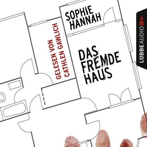 Hoerbuch Das fremde Haus - Sophie Hannah - Cathlen Gawlich