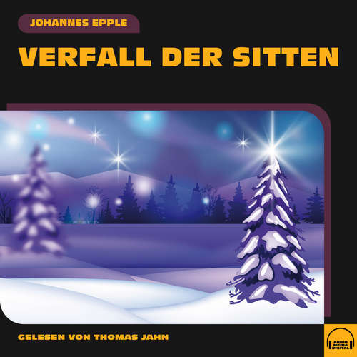 Hoerbuch Verfall der Sitten - Johannes Epple - Thomas Jahn