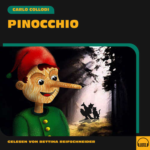 Hoerbuch Pinocchio - Carlo Collodi - Bettina Reifschneider