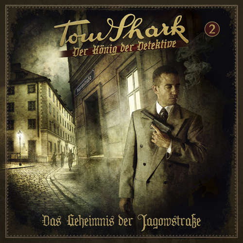Hoerbuch Folge 2 - Das Geheimnis der Jagowstraße - Tobias Graf-Carl - Gordon Piedesack