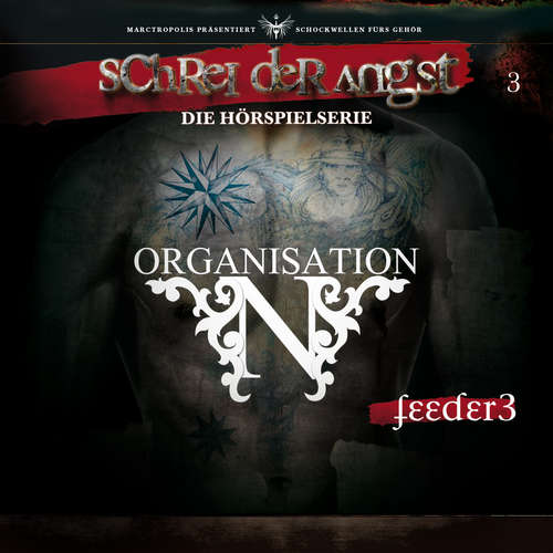 Hoerbuch Folge 3 - Feeder - Die Organisation N - Carsten Fehse - Ernst Meincke