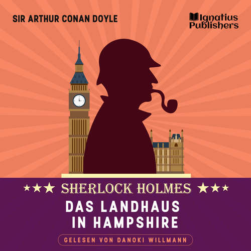 Hoerbuch Das Landhaus in Hampshire - Sir Arthur Conan Doyle - Danoki Willmann