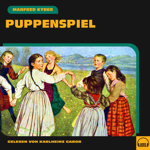 Hoerbuch Puppenspiel - Manfred Kyber - Karlheinz Gabor