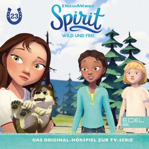 Hoerbuch Folge 23: Der Dressur-Wettbewerb / Lucky, Polly und der Wolf (Das Original-Hörspiel zur TV-Serie) - Angela Strunck - Sarah Tkotsch