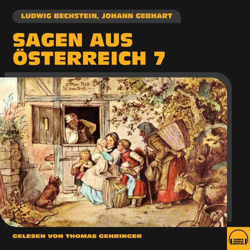 Hoerbuch Sagen aus Österreich 7 - Johann Gebhart - Thomas Gehringer
