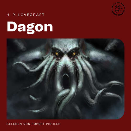 Hoerbuch Dagon - H. P. Lovecraft - Rupert Pichler