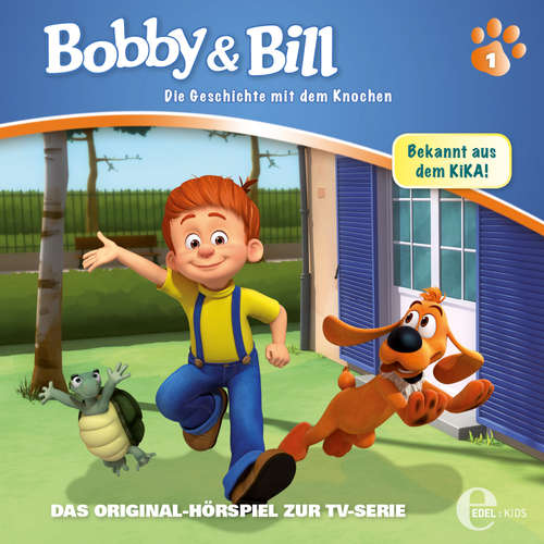 Hoerbuch Folge 1: Die Geschichte mit dem Knochen (Das Original-Hörspiel zur TV-Serie) - Andreas Lück - Eberhard Haar