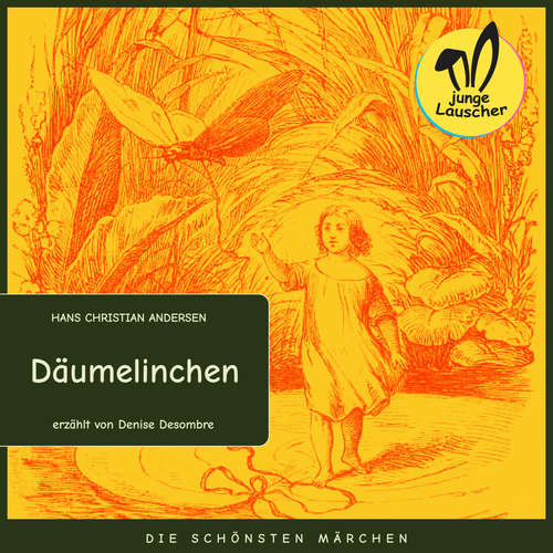 Hoerbuch Däumelinchen - Hans Christian Andersen - Denise Desombre