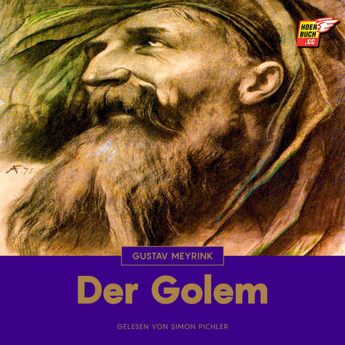 Hoerbuch Der Golem - Gustav Meyrink - Simon Pichler