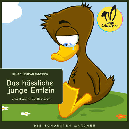 Hoerbuch Das hässliche junge Entlein - Hans Christian Andersen - Denise Desombre