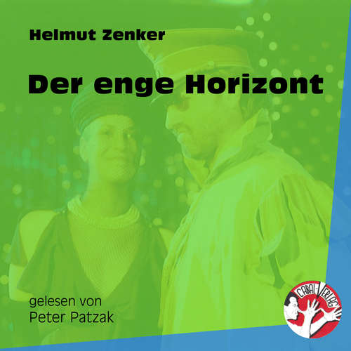 Hoerbuch Der enge Horizont - Helmut Zenker - Peter Patzak
