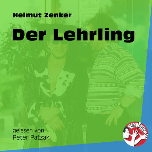 Hoerbuch Der Lehrling - Helmut Zenker - Peter Patzak