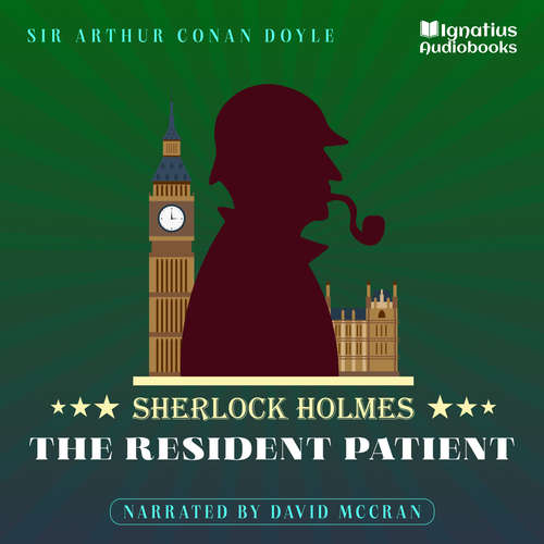 Audiobook The Resident Patient - Sir Arthur Conan Doyle - David McCran