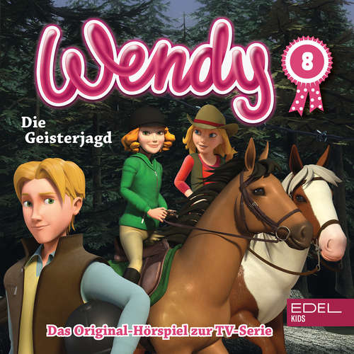 Hoerbuch Folge 8: Die Geisterjagd / Das verwaiste Fohlen (Das Original-Hörspiel zur TV-Serie) - Susanne Sternberg - Katharina Ritter
