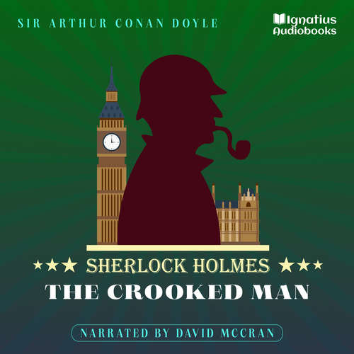 Audiobook The Crooked Man - Sir Arthur Conan Doyle - David McCran