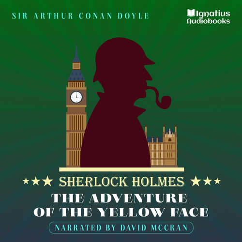 Audiobook The Adventure of the Yellow Face - Sir Arthur Conan Doyle - David McCran