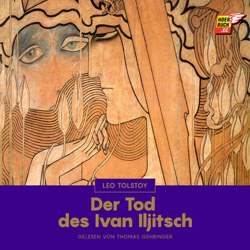 Hoerbuch Der Tod des Ivan Iljitsch - Leo Tolstoy - Thomas Gehringer