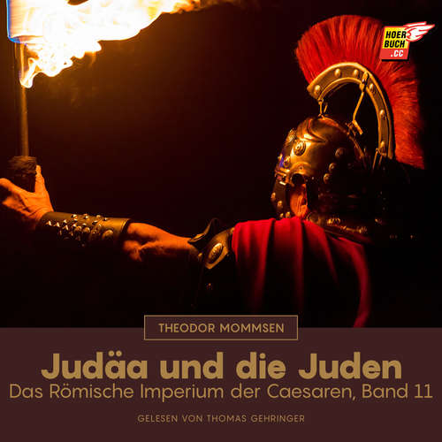 Hoerbuch Judäa und die Juden - Theodor Mommsen - Thomas Gehringer
