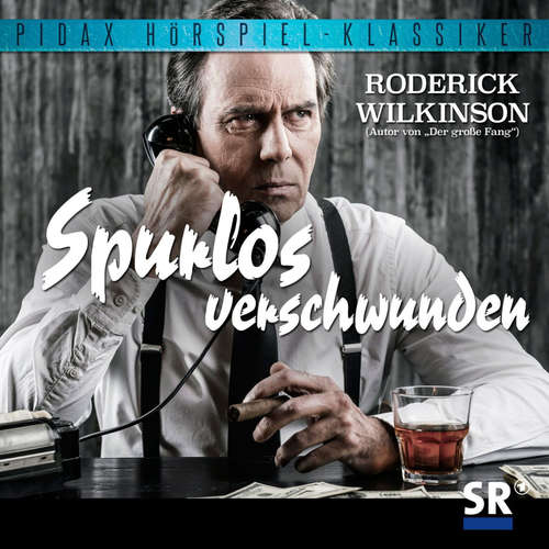 Hoerbuch Spurlos verschwunden - Roderick Wilkinson] - Anneliese Benz