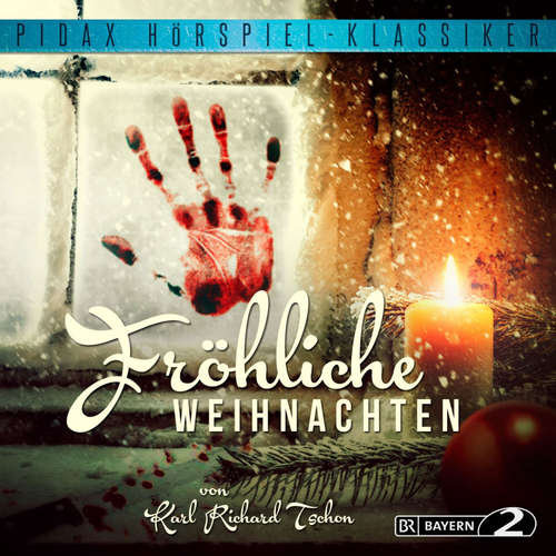 Hoerbuch Fröhliche Weihnachten - Karl Richard Tschon - Reinhard Glemnitz