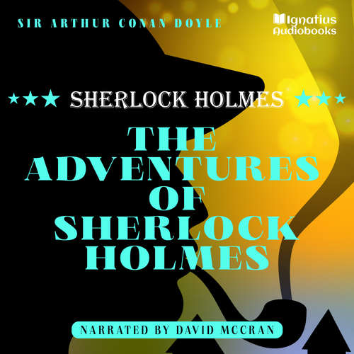 Audiobook The Adventures of Sherlock Holmes - Sir Arthur Conan Doyle - David McCran
