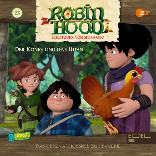Hoerbuch Folge 25: Der König und das Huhn (Das Original-Hörspiel zur TV-Serie) - Inez Günther - Oliver Troska