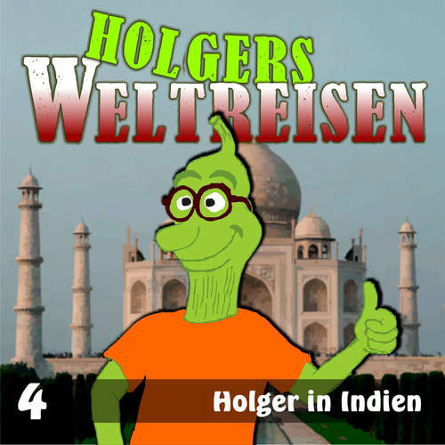 Hoerbuch Folge 4: Holger in Indien -  - Helmut Krauss