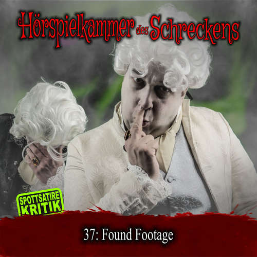 Hoerbuch Folge 37: Found Footage -  - Dennis Rohling