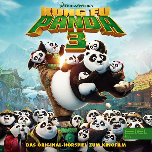 Hoerbuch Kung Fu Panda 3 (Das Original-Hörspiel zum Kinofilm) - Thomas Karallus - Bert Franzke