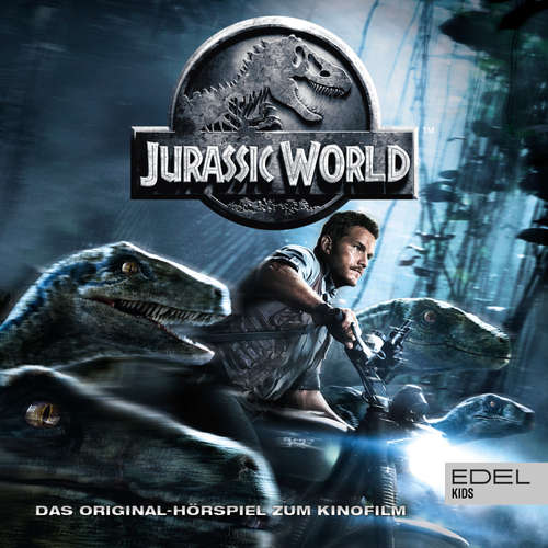 Hoerbuch Jurassic World (Das Original-Hörspiel zum Kinofilm) - Thomas Karallus - Torsten Sense